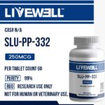 SLU-PP-332 250mcg research tablets (60 count), 99% purity, research use only — LiveWell Peptides