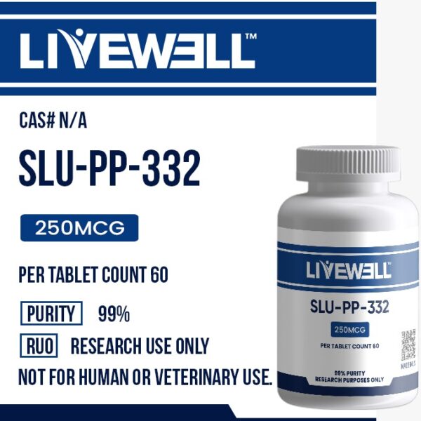 SLU-PP-332 250mcg research tablets (60 count), 99% purity, research use only — LiveWell Peptides